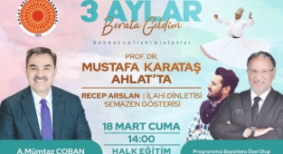 ÜNLÜ İLAHİYATÇI PROF. DR. MUSTAFA KARATAŞ AHLAT’A GELİYOR