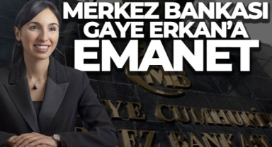 Merkez Bankası'nın yeni Başkanı Hafize Gaye Erkan oldu