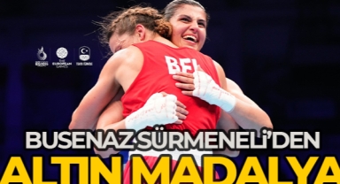 Busenaz Sürmeneli'den Avrupa Oyunları'nda altın madalya
