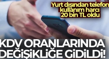 Katma Değer Vergisi artış kararı Resmi Gazete'de