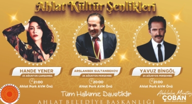 AHLAT’TA ÜNLÜ SANATÇILAR SAHNE ALACAK