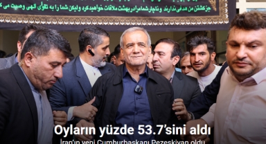 İran’ın yeni Cumhurbaşkanı Pezeşkiyan oldu